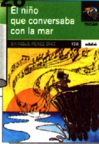 El niño que conversaba con la mar
