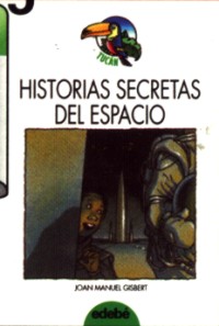 Historias secretas del espacio