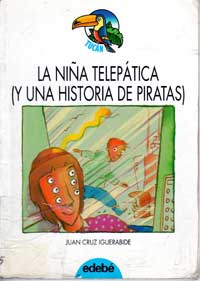 La niña telepática (y una historia de piratas)