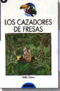 Los cazadores de fresas