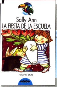 Sally Ann : la fiesta de la escuela