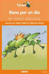 Rana por un día