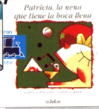 Patricia, la nena que tiene la boca llena