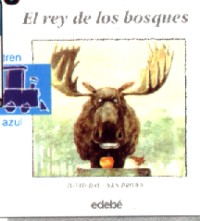 El rey de los bosques