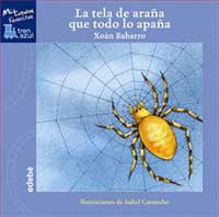 La tela de araña que todo lo apaña