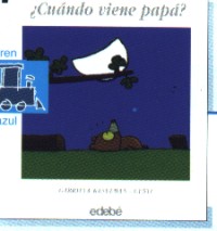 ¿Cuándo viene papá?