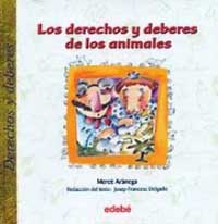 Los derechos y deberes de los animales