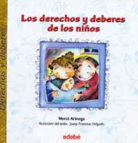 Los derechos y deberes de los niños
