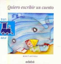 Quiero escribir un cuento