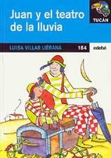 Juan y el teatro de la lluvia