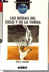 Las bodas del cielo y de la tierra