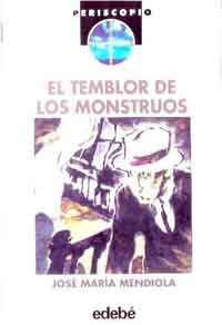 El temblor de los monstruos