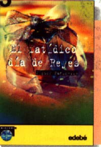 El fatídico día de Reyes