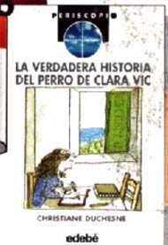 La verdadera historia del perro de Clara Vic