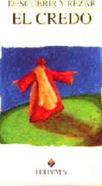Descubrir y rezar el credo