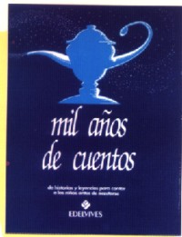 Mil años de cuentos I
