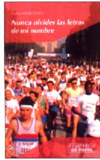 Nunca olvides las letras de mi nombre
