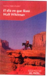 El día en que lloró Walt Whitman