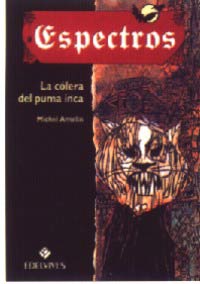 La cólera del puma inca