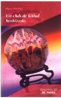 Un club de fútbol hechizado