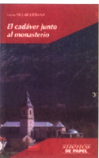 El cadáver junto al monasterio