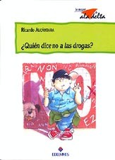 ¿Quién dice no a las drogas?