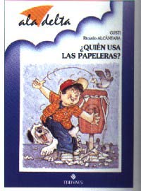 ¿Quién usa las papeleras?