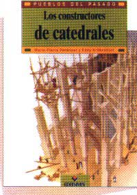 Los constructores de catedrales