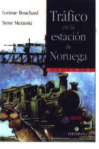 Tráfico en la estación de Noruega