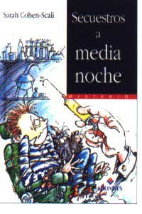 Secuestros a media noche