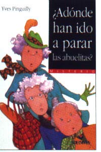 ¿Adónde han ido a parar las abuelitas?