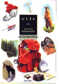 Guía del joven Robinsón en la montaña