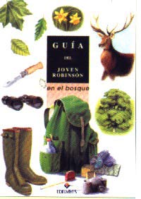 Guía del joven Robinsón en el bosque