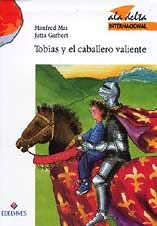 Tobías y el caballero valiente