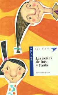 Las peleas de Inés y Paula