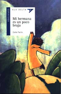 Mi hermana es un poco bruja