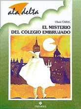 El misterio del colegio embrujado