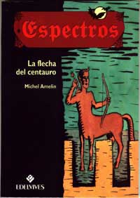 La flecha del centauro