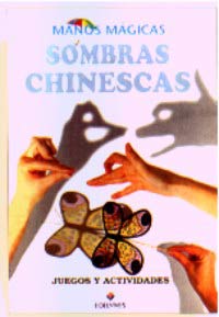 Sombras chinescas : juegos y actividades