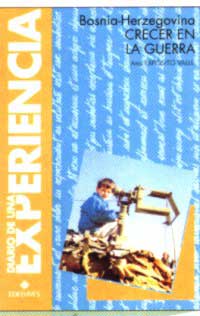 Bosnia-Herzegovina : crecer en la guerra