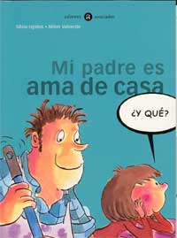 Mi padre es ama de casa ¿y qué?