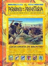 El periódico de la prehistoria : el mejor diario del mundo prehistórico