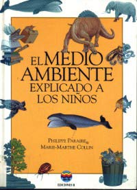 El medio ambiente explicado a los niños