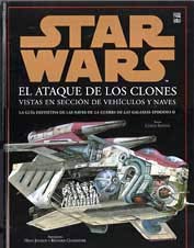 Star Wars. El ataque de los clones. Vistas en sección de vehículos y naves