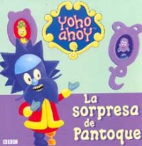 La sorpresa de Pantoque