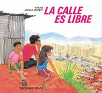 La calle es libre
