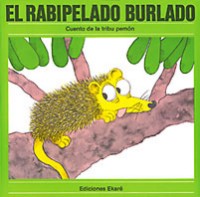 El rabipelado burlado