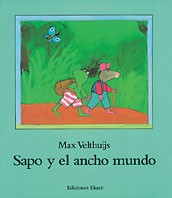 Sapo y el ancho mundo