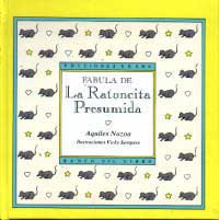Fábula de la ratoncita presumida