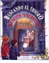 Buscando el tesoro en la mansión tenebrosa : enigmas y misterios a resolver con inteligencia